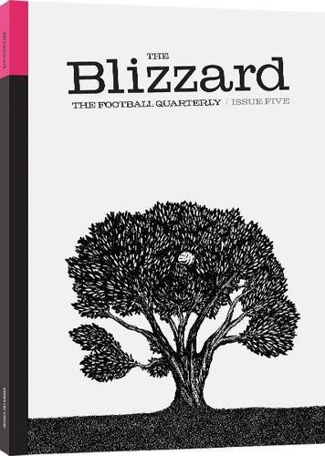Cover of The Blizzard - The Football Quarterly: Issue 5