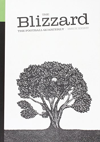 Cover of The Blizzard - The Football Quarterly: Issue 8