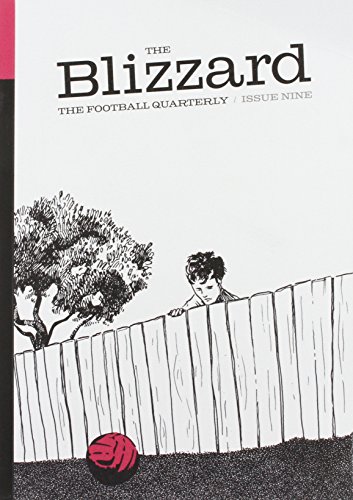 Cover of The Blizzard - The Football Quarterly: Issue 9
