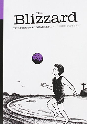 Cover of The Blizzard - The Football Quarterly: Issue 15