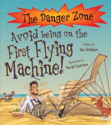 Cover of Avoid Being On The First Flying Machine