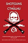 Cover of Shotguns v. Cthulhu