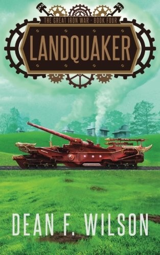 Cover of Landquaker (The Great Iron War, Book 4) (Volume 4)