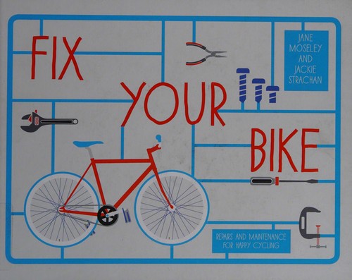 Cover of Fix your bike