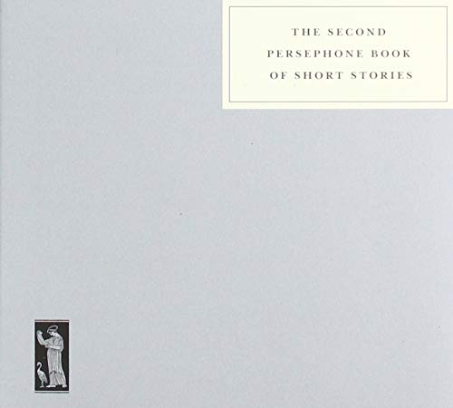Cover of The Second Persephone Book of Short Stories