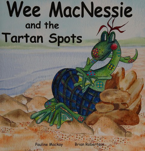 Cover of Wee MacNessie and the tartan spots