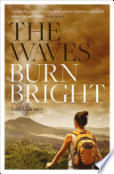 Cover of The Waves Burn Bright