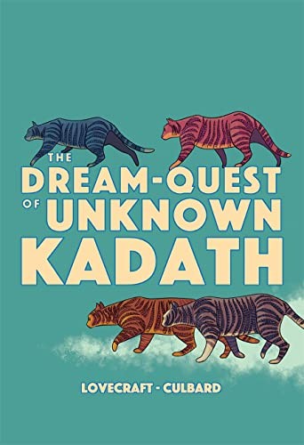 Cover of The Dream-Quest Of Unknown Kadath