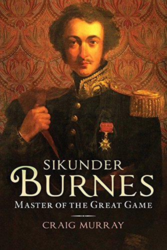 Cover of Sikunder Burnes: Master of the Great Game