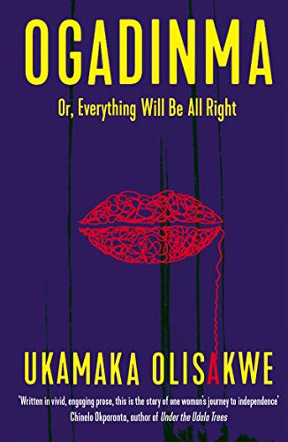 Cover of Ogadinma Or, Everything Will Be All Right