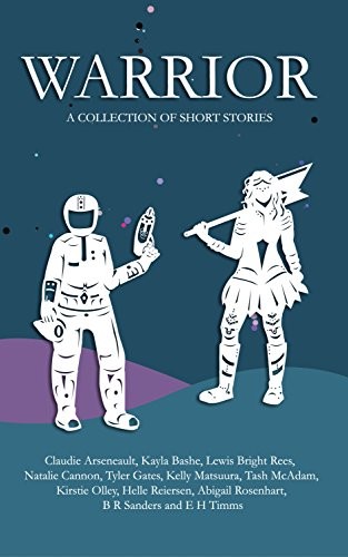 Cover of Warrior: A collection of short stories