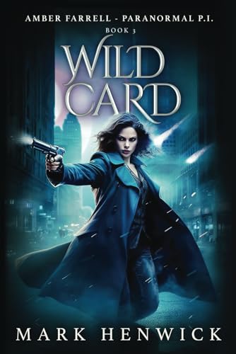 Cover of Wild Card: An Amber Farrell Novel
