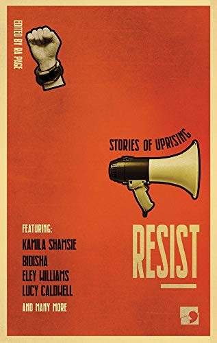 Cover of Resist: Stories of Uprising
