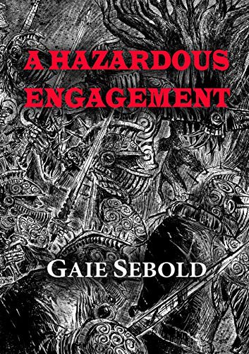 Cover of A Hazardous Engagement