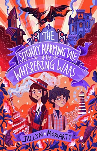 Cover of Slightly Alarming Tale of the Whispering Wars