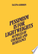 Cover of Pessimism is for Lightweights