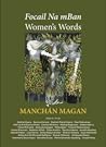 Cover of Focail na mBan: Women's Words