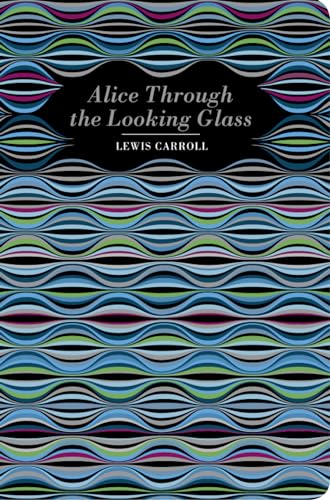 Cover of Alice Through the Looking Glass