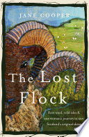 Cover of The Lost Flock: Rare Wool, Wild Isles and One Woman’s Journey to Save Scotland’s Original Sheep