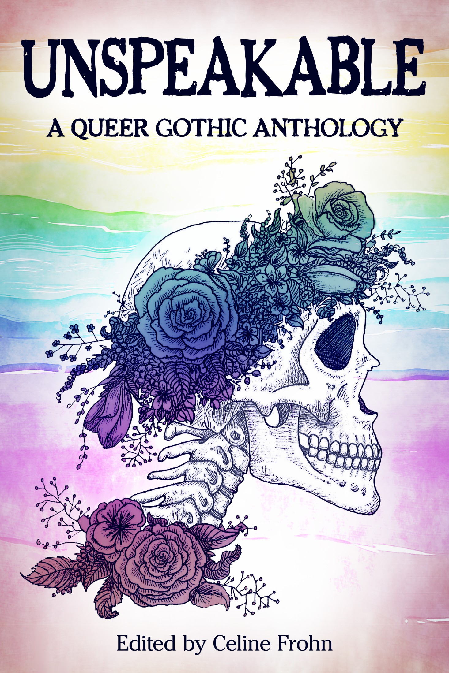 Cover of Unspeakable: A Queer Gothic Anthology