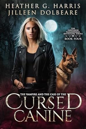 Cover of The Vampire and the Case of the cursed Canine