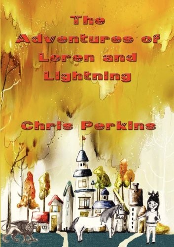 Cover of The Adventures of Loren and Lightning