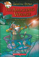Cover of The Amazing Voyage: The Third Adventure in the Kingdom of Fantasy