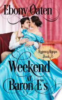 Cover of Weekend at Baron E's