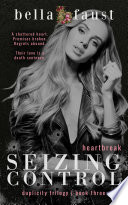 Cover of Seizing Control: Heartbreak