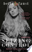 Cover of Seizing Control: Awakening