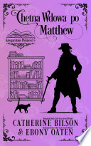 Cover of Chętna wdowa po Matthew