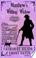 Cover of Matthew's Willing Widow