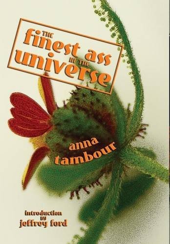 Cover of The Finest Ass in the Universe