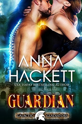 Cover of Guardian: A Scifi Alien Romance (Galactic Gladiators Book 9)