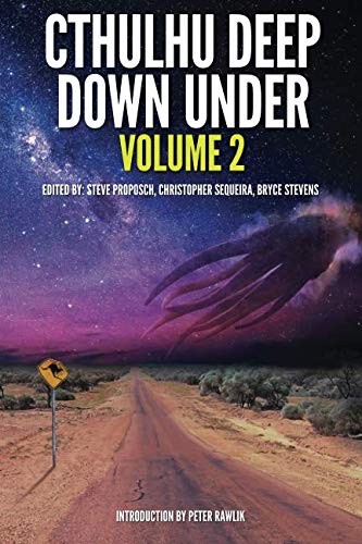 Cover of Cthulhu Deep Down Under Volume 2