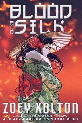 Cover of Blood and Silk