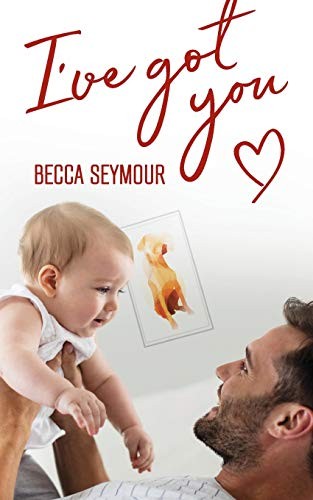 Cover of I've Got You