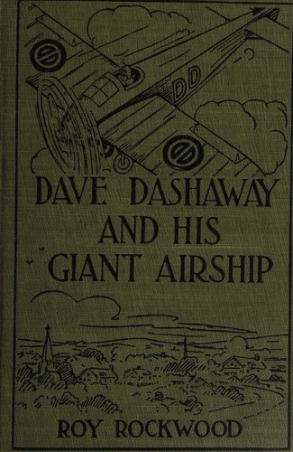 Cover of Dave Dashaway and His Giant Airship