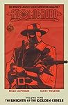 Cover of Atomic Robo: The Knights of the Golden Circle