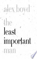 Cover of The Least Important Man