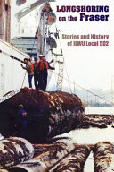 Cover of Longshoring on the Fraser