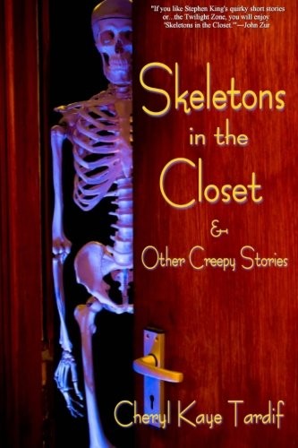 Cover of Skeletons in the Closet & Other Creepy Stories