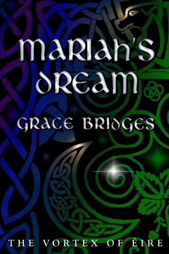 Cover of Mariah's Dream (The Vortex of Éire) (Volume 1)
