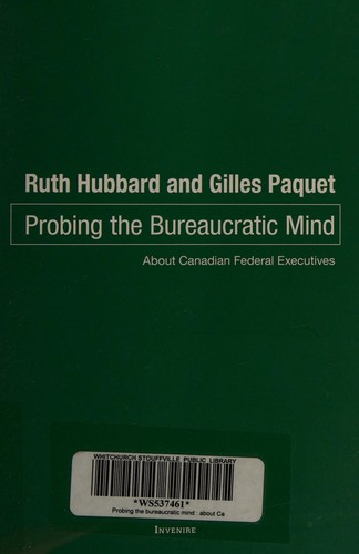 Cover of Probing the bureaucratic mind