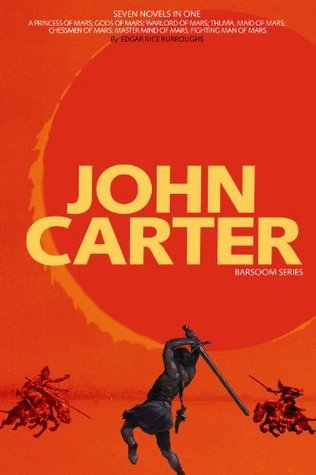 Cover of John Carter: A Princess of Mars / Gods of Mars / Warlord of Mars / Thuvia, Maid of Mars / Chessmen of Mars / Master Mind of Mars / Fighting Man of Mars