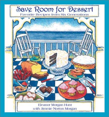 Cover of Save room for dessert