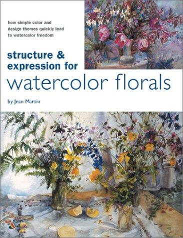Cover of Structure & Expression for Flowers in Watercolor