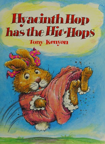 Cover of Hyacinth Hop Has the Hic-hops