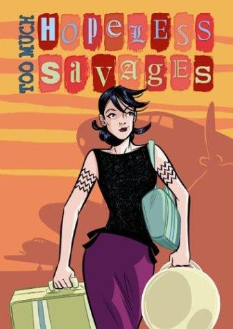 Cover of Hopeless savages