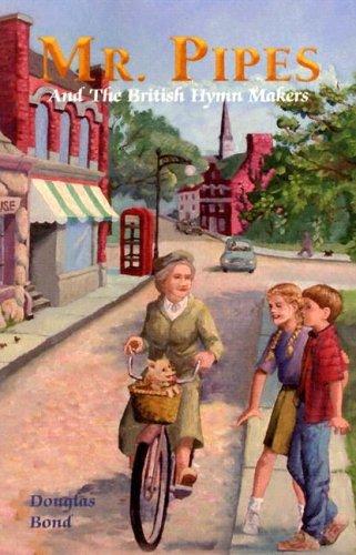 Cover of Mr. Pipes and the British hymn makers